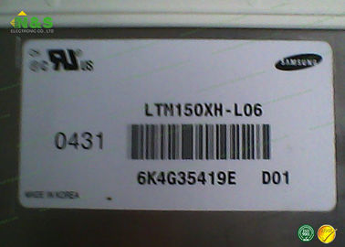 15.0 นิ้ว LTM150XH - L06 แผงจอภาพ LCD Samsung 1024 * 768 โดยไม่ต้องสัมผัส