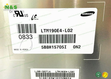 2.55Kg LTM190E4-L02 ทีวีจอแบน 19.0 นิ้ว samsung จอ 1280 * 1024, 250 cd / m²